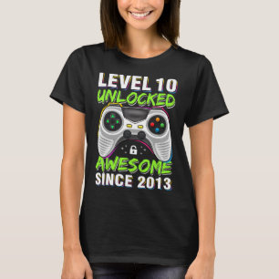 10 Unlocked Awesome Since 2013 10th Birthday Gamin T-Shirt