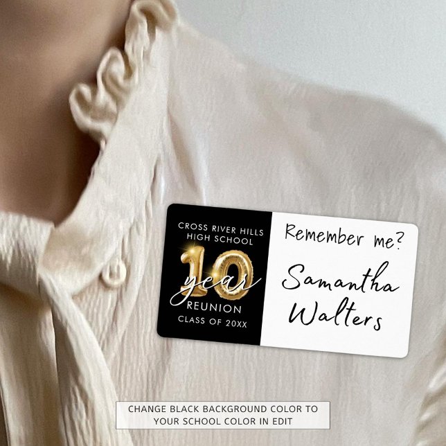 10 Year Class Reunion Name Tag Remember Me (Creator Uploaded)