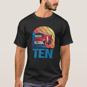 10 Year Old 10th Birthday Boy Firefighter Fire Tru T-Shirt