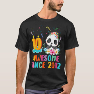 10 Year Old Awesome since 2012 10th Birthday Panda T-Shirt