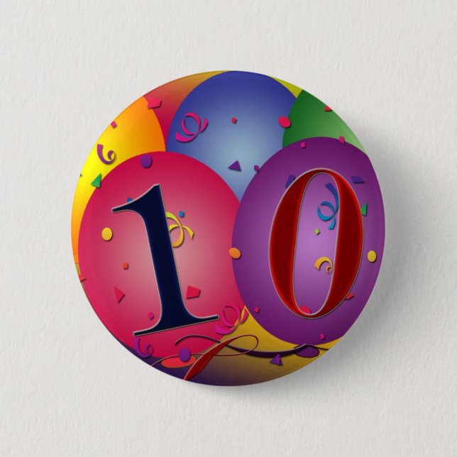 10 year old birthday balloons! 6 cm round badge (Front)