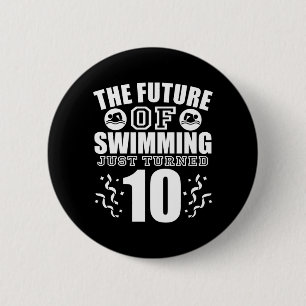 10 Year Old Birthday Funny Swimming Swim Team 6 Cm Round Badge