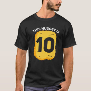 10 Year Old Chicken Nugget Birthday Party T-Shirt