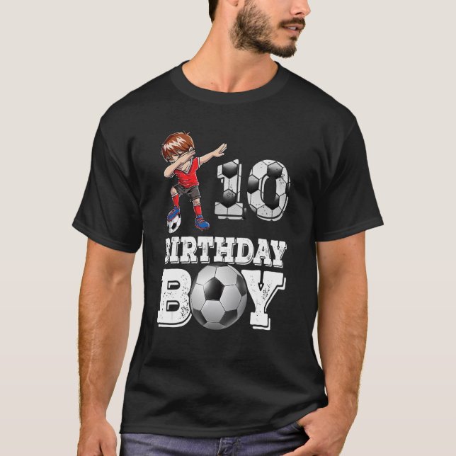10 year old Gifts Dabbing boy Soccer Player 10th b T-Shirt (Front)