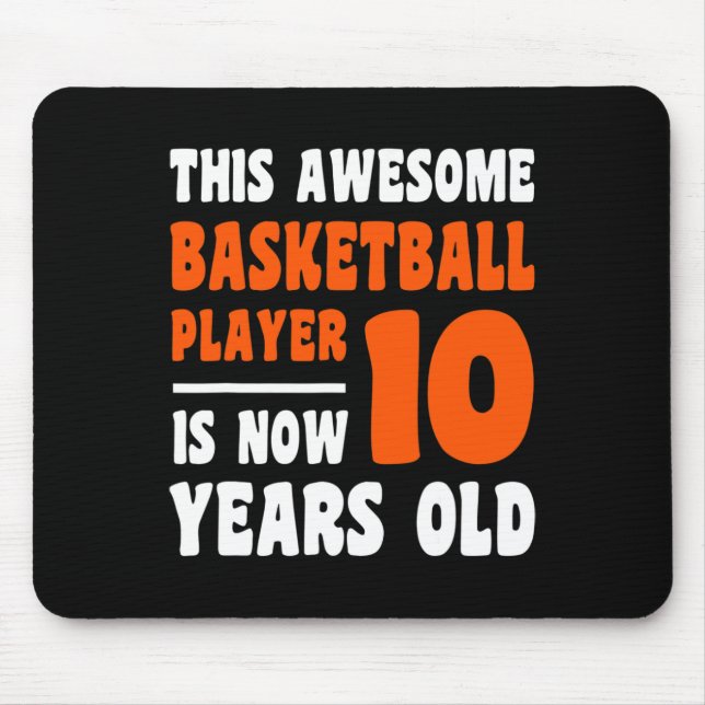 10 Year Old Happy 10th Birthday Basketball 10th Bi Mouse Pad (Front)