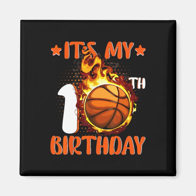 10 Year Old It's My 10th Birthday Basketball  Magnet (Front)