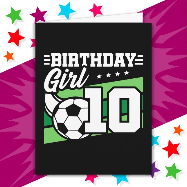10 Year Old Soccer Football 10th Birthday Girl Card (Creator Uploaded)