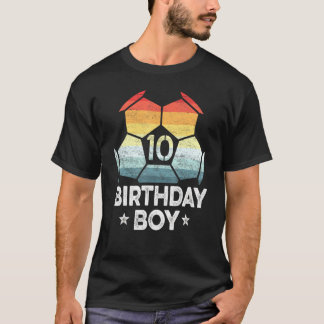 10 Year Old Soccer Player 10th Birthday Boy Tenth T-Shirt