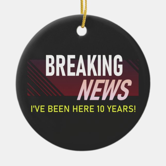 10 Year Work Anniversary 10th Employee Gift Ceramic Ornament (Front)