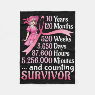 10 Years 120 Months And Counting Breast Cancer Sur Fleece Blanket