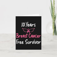 10 Years Breast Cancer Free Pink Breast Cancer Sur