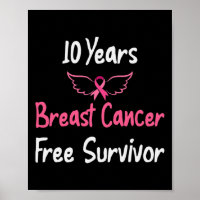 10 Years Breast Cancer Free Pink Breast Cancer Sur