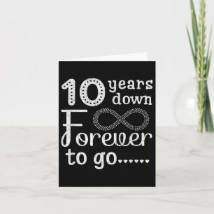 10 Years Down Forever To Go Cute 10th Wedding Anni Card