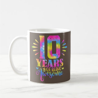 10 Years Of Being Awesome 10th Birthday Girl  Coffee Mug