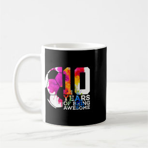 10 Years Of Being Awesome Soccer 10th Birthday Coffee Mug