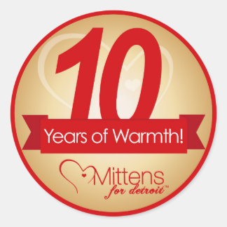 10 Years of Warmth - Mittens for Detroit Sticker