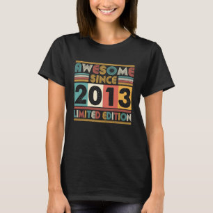 10 Years Old Awesome Since 2013 10th Birthday Made T-Shirt
