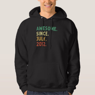 10 Years Old  Awesome Since July 2012 10th Birthda Hoodie