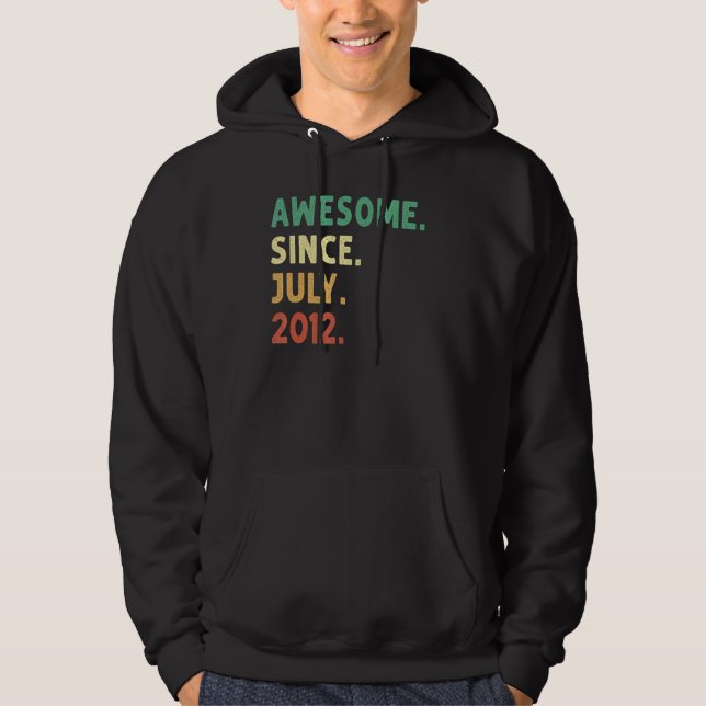 10 Years Old  Awesome Since July 2012 10th Birthda Hoodie (Front)