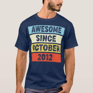 10 Years Old Awesome Since October 2012 10th Birth T-Shirt