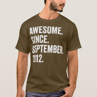 10 Years Old Awesome Since September 2012 10th Bir T-Shirt