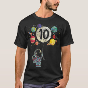 10 Years Old Birthday Boy Gifts Astronaut 10th Bir T-Shirt