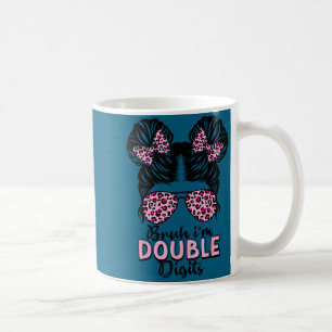 10 years old birthday bruh double digits 10th coffee mug