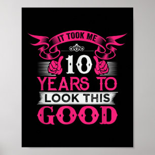 10 Years Old Birthday Funny Quote Graphics 10th B- Poster