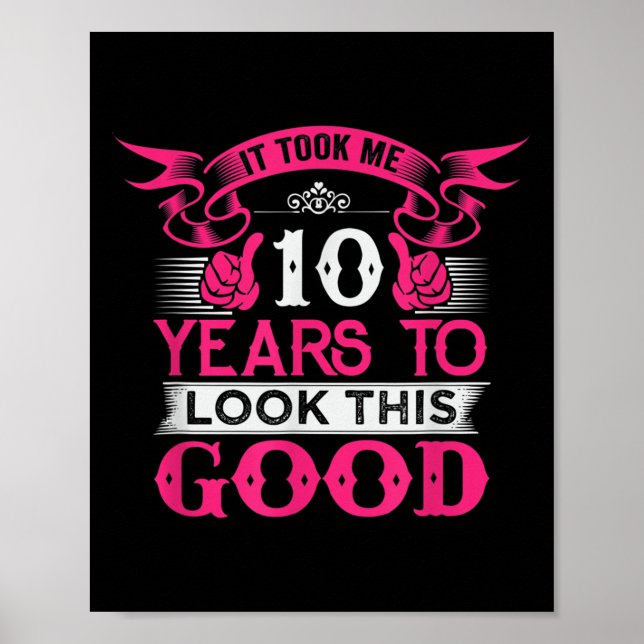10 Years Old Birthday Funny Quote Graphics 10th B- Poster (Front)