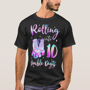 10 Years Old Birthday Girl Rolling Into 10th Doubl T-Shirt