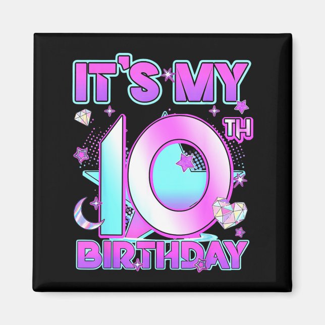 10 Years Old Birthday Kp Kids 10th Birthday Girls  Magnet (Front)