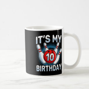 10 Years Old Bowling 10th Birthday Party Boys Girl Coffee Mug