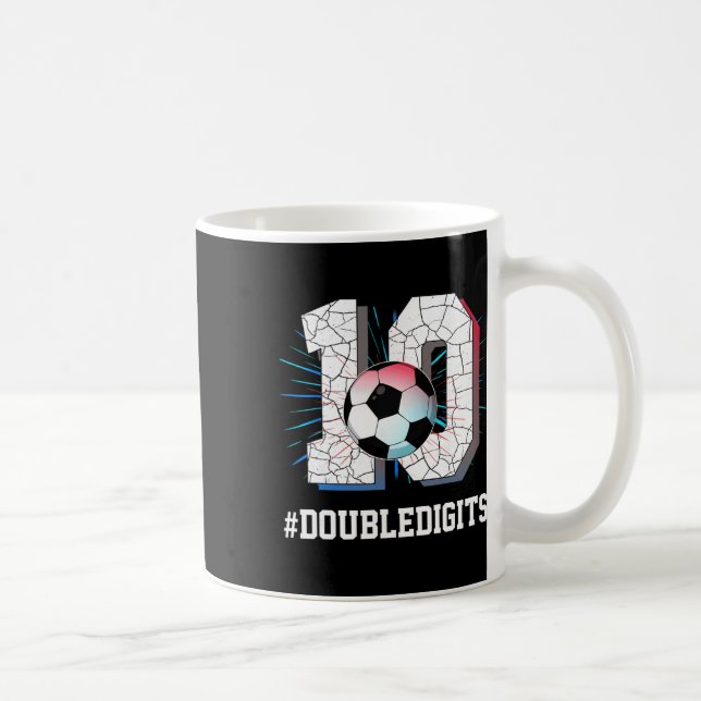 10 Years Old Boy 10 Double Digits Birthday Soccer  Coffee Mug (Right)