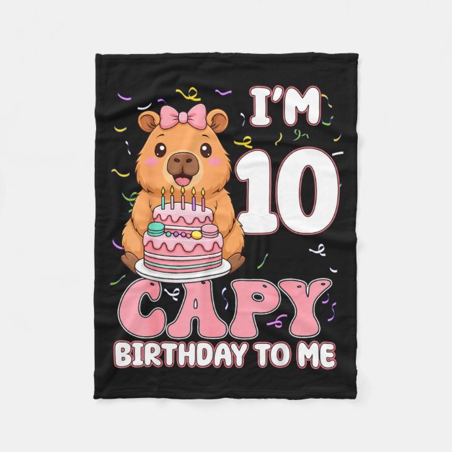 10 Years Old Capy Birthday To Me 10th Birthday Cap Fleece Blanket (Front)