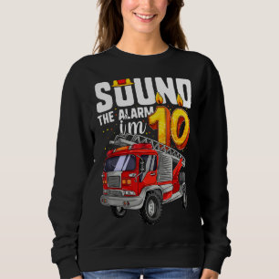 10 Years Old Firetruck  Birthday Boy Firefighter Sweatshirt