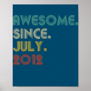 10 Years Old Funny Awesome Since July 2012 10th Poster