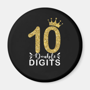 10 Years Old Gifts Double Digits Girls crown Magnet