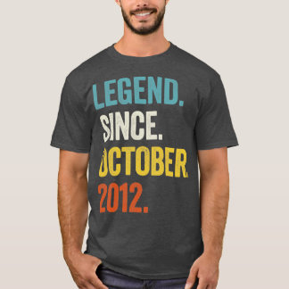 10 Years Old Legend Since October 2012 10th Birthd T-Shirt