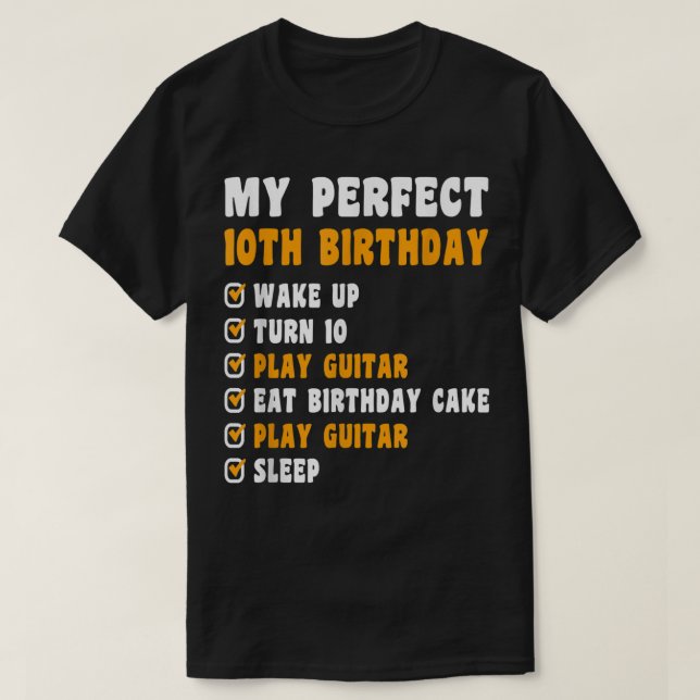 10 Years Old My Perfect 10th Birthday Guitar 10th  T-Shirt (Design Front)