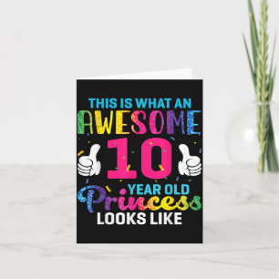 10 Years Old Princess Birthday Quote 10th B-Day Card