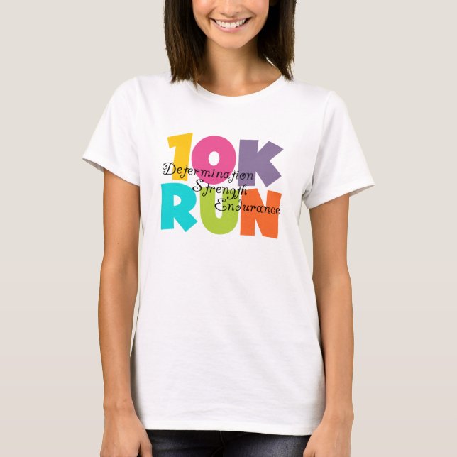 10K Run Multi T-Shirt (Front)