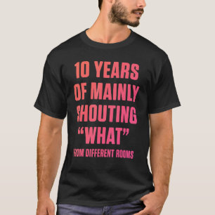 10th 10 year Wedding Anniversary What Husband Wif T-Shirt