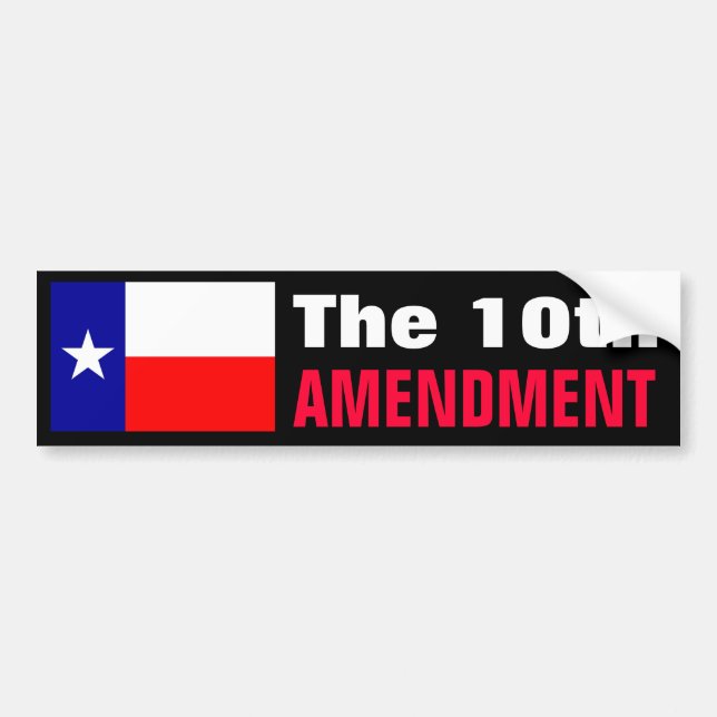 10th Amendment Bumper Sticker (Front)