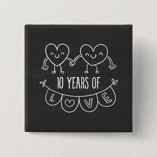 10th Anniversary Gift Chalk Hearts 15 Cm Square Badge (Front)