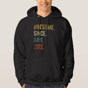 10th Birthday 10 Year Old Awesome Since June 2012 Hoodie