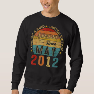 10th Birthday 10 Year Old Awesome Since May 2012 Sweatshirt