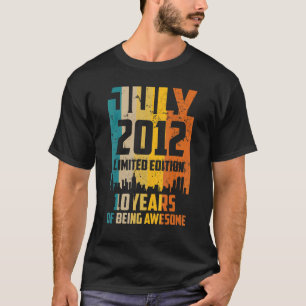 10th Birthday 10 Years Awesome Since July 2012 Vin T-Shirt