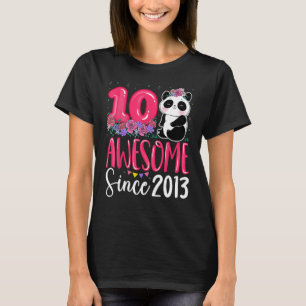 10th Birthday 10 Years Old Awesome Since 2013 Pand T-Shirt
