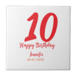 10th birthday add name date year red template  ceramic tile<br><div class="desc">editable design</div>