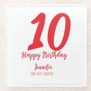 10th birthday add name date year red template  glass coaster